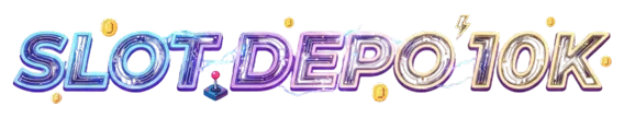 Slot Depo 10K